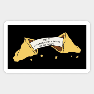 Funny Fortune Cookie Message Prisoner Fortune Cookie Factory Magnet